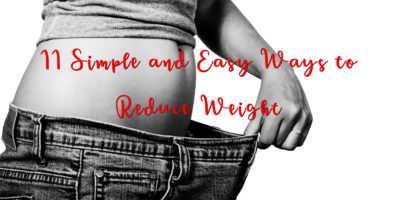 11 Simple and Easy Ways to Reduce Weight - Thumbnail